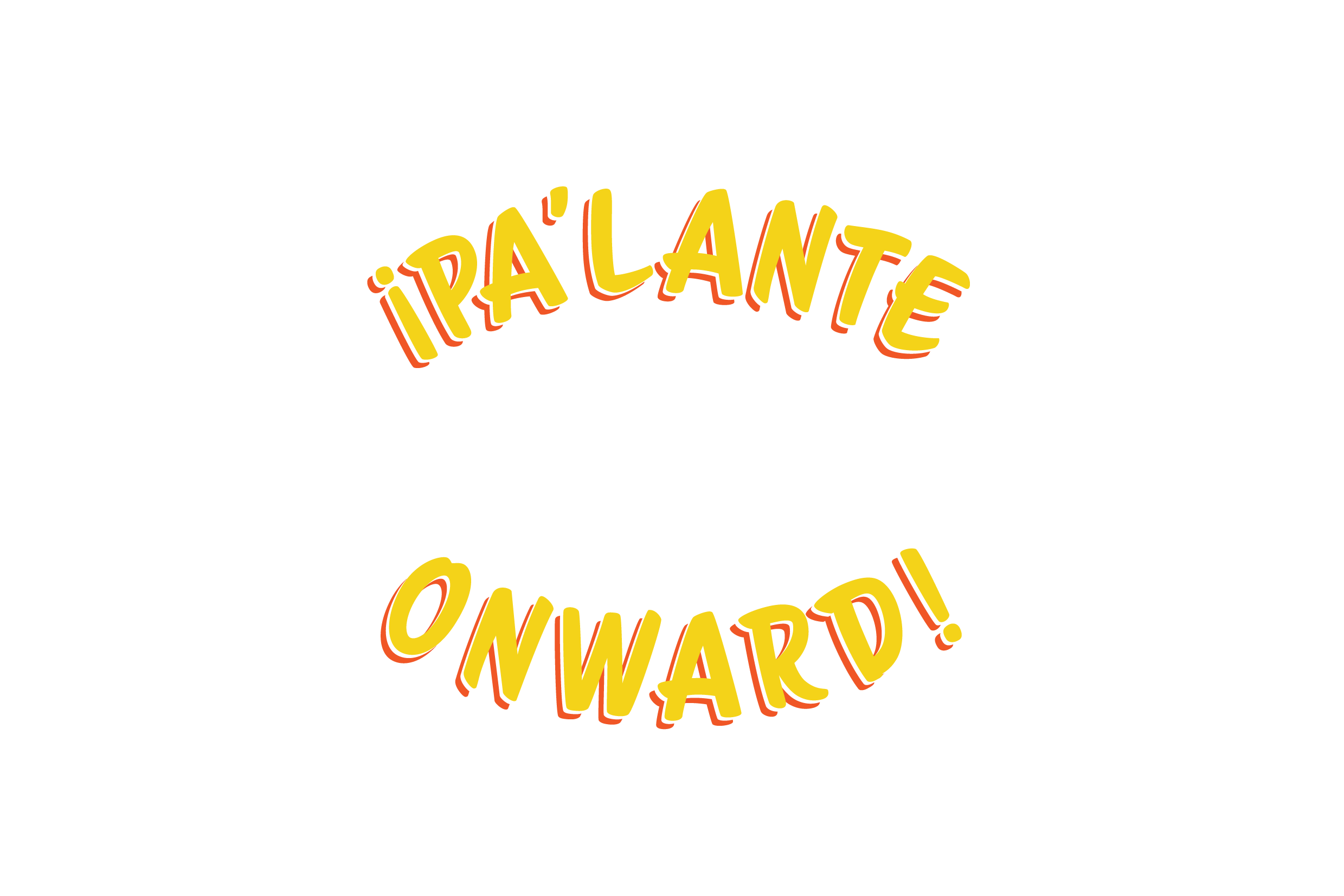 Chelsea ¡Pa’Lante, Onward!